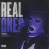 Real Ones - Single album lyrics, reviews, download