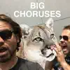 Big Choruses (feat. John Popper) - Single album lyrics, reviews, download