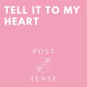 Tell It To My Heart artwork