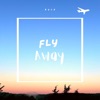 Fly Away - Single