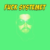 Fuck Systemet (feat. KIDD) artwork