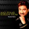 Aao Pyaar Karein Hum - Single album lyrics, reviews, download