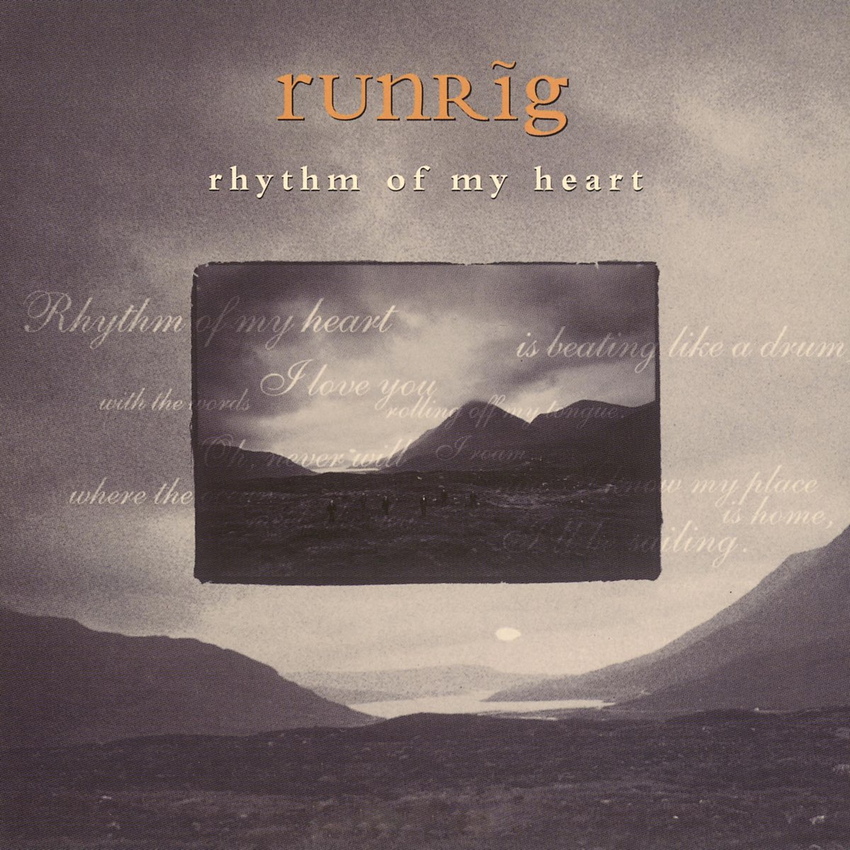 runrig rhythm of my heart songtext