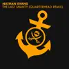 The Last Shanty (Quarterhead Remix) - Single album lyrics, reviews, download
