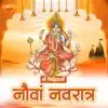 Maa Sidhidatri Nauwa Navratra - Single album lyrics, reviews, download