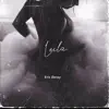Leila - Single album lyrics, reviews, download