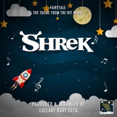 Fairytale (From "Shrek") [Lullaby Version] artwork