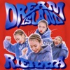 Dream Island - Single