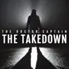 The Takedown album lyrics, reviews, download