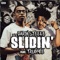 Slidin' (feat. Trubble) - Darin Steele lyrics