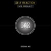 Self Reaction - Single