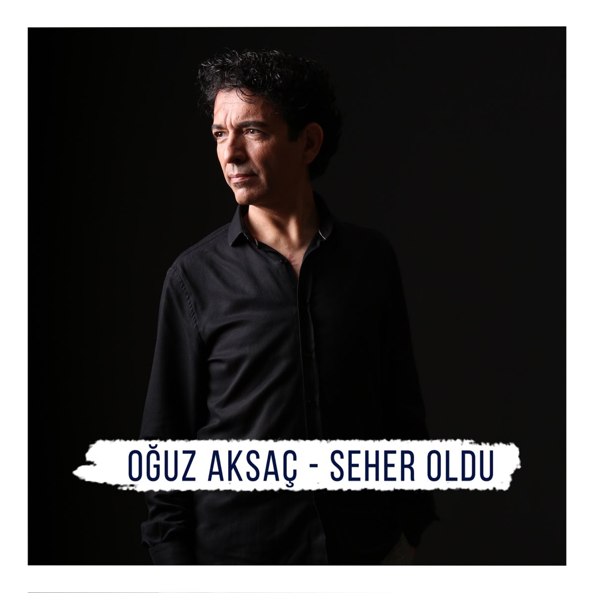 ‎Seher Oldu by Oğuz Aksaç on Apple Music