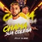 Chama Sua Colega (feat. MC Delux) - DJ JOTACE lyrics