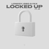Locked Up (feat. J R) - Single