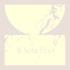 At Your Feet - Single