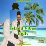 Belly - Island Vibes