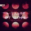 A Taste of Hope (feat. IMANU) [Remixes] - Single album lyrics, reviews, download