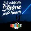 Stream & download Ich zähl die Stääne jede Naach - Single