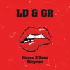 Ld & Gr (feat. Sean Kingston) - Single album lyrics, reviews, download