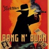 Bang N' Burn - Single