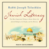 Jewish Literacy Revised Ed - Joseph Telushkin