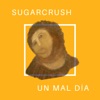 Un Mal Día - Single