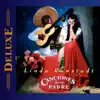 Canciones de mi Padre (Deluxe Edition) album lyrics, reviews, download