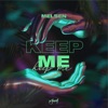 Keep Me - Single