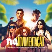Na Movimentação (feat. Faixa Rosa) artwork