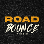 Road Bounce Riddim - EP - Various Artists