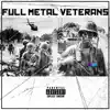Full Metal Veterans album lyrics, reviews, download