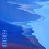 Fevered - Single