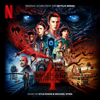 Kyle Dixon & Michael Stein - Stranger Things 4 (Original Score From The Netflix Series) artwork