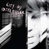 City of Caterpillar - Voiceless Prophets