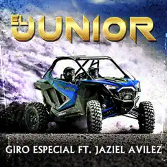 El Junior (feat. Jaziel Avilez) - Single by Giro Especial album reviews, ratings, credits