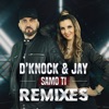 Samo ti (Remixes) - EP