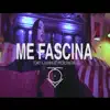Me Fascina - Single (feat. Juanka) - Single album lyrics, reviews, download