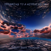 Dreaming to a Widening Sky artwork