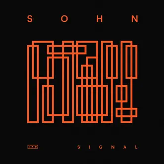 Signal - Single by SOHN album reviews, ratings, credits