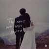 The Ones We Once Loved - Single