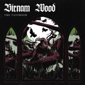 Birnam Wood - The Taverner