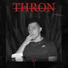 Thron - Single album lyrics, reviews, download