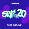 Acid Snackz (SBF20) - Single album lyrics, reviews, download