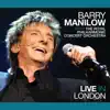 Live in London (With the Royal Philharmonic Concert Orchestra) album lyrics, reviews, download