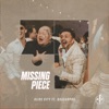 Missing Piece - Single