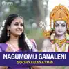 Nagumomu Ganaleni - Single album lyrics, reviews, download