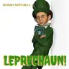 Leprechaun! - Single album lyrics, reviews, download