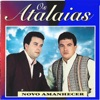 Os Atalaias - Amor de Deus