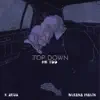 Top Down: Me Too (feat. Breana Marin) - Single album lyrics, reviews, download