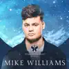 Tomorrowland Winter 2022: Mike Williams at Mainstage (DJ Mix) album lyrics, reviews, download
